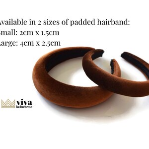 May include: Two brown velvet padded hairbands. The larger hairband is 4 inches by 2.5 inches. The smaller hairband is 2 inches by 1.5 inches.
