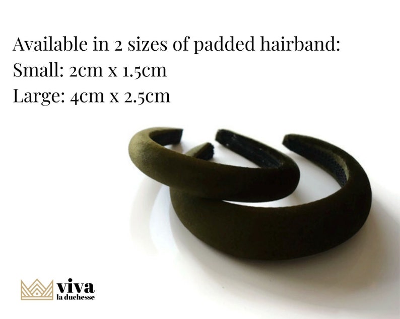 May include: Two olive green padded hairbands, one smaller and one larger. The smaller hairband measures 2 inches by 1.5 inches. The larger hairband measures 4 inches by 2.5 inches.