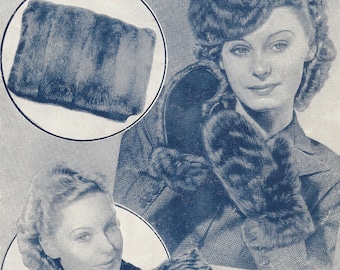 PDF 1940s Sewing Pattern- Fur Hat, Muff, Mitts- Accessories- Faux Fur- WWII Pattern-Make Do and Mend