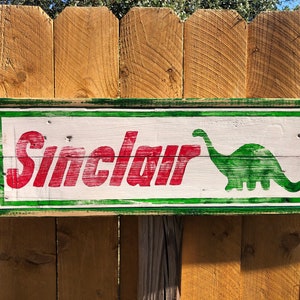 Vintage Rustic Sinclair Gas Sign