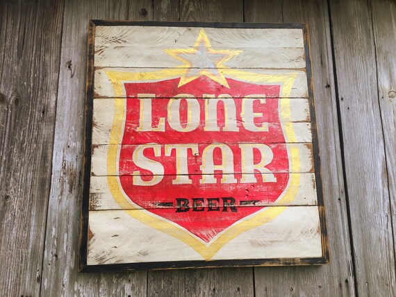 Rustic Lone Star Beer Sign Vintage Etsy UK