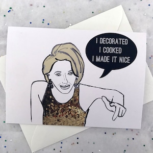 Eu fiz isso bem! - Cartão de felicitações inspirado em Dorinda Medley, do Real Housewives of New York | RHONY