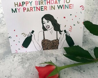 Partner in Wine- fun, colourful, Illustrated Birthday Card | Happy Birthday Best friend/ Wine lover