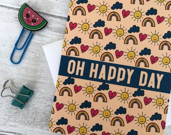 Oh Happy Day Greetings Card | Everyday Card | Just Because | Note Card | Invitation