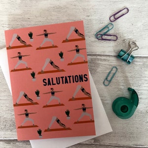 Salutations Greetings Card | Yoga Lover | Everyday Card | Just Because | Note Card | Invitation