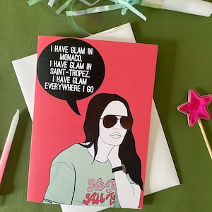 J'ai du glamour partout où je vais | Carte de voeux inspirée du RHOSLC des vraies femmes au foyer de Salt Lake City