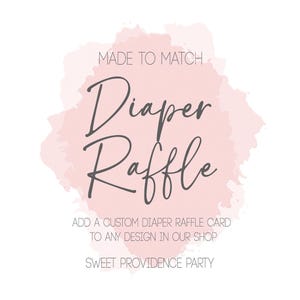 Cartões de rifa de fraldas combinando para qualquer design de festa Sweet Providence SOMENTE/Impressão personalizada/Feito para combinar com rifa de fraldas de chá de bebê