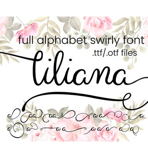 Liliana Swirly Calligraphy Font: Modern Script (Digital Download)