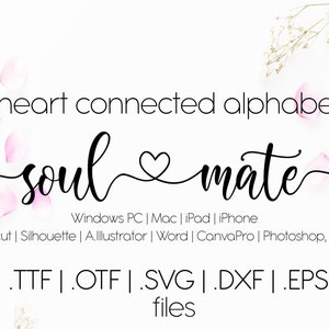 Soul Mate Heart aangesloten swirly lettertype, Procreate Digital lettertype, hart aangesloten cursief bruiloft Cricut-lettertype, silhouet hart gesneden lettertypebestand