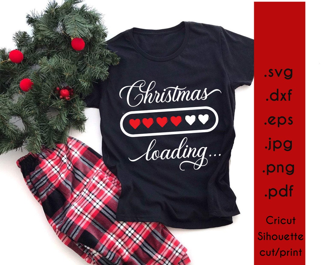 Christmas Loading Svg Decor, Christmas Decor, Svg Christmas, Cut File ...