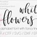 White flowers digital swirly font with tails, download designer calligraphy font, svg font Procreate font