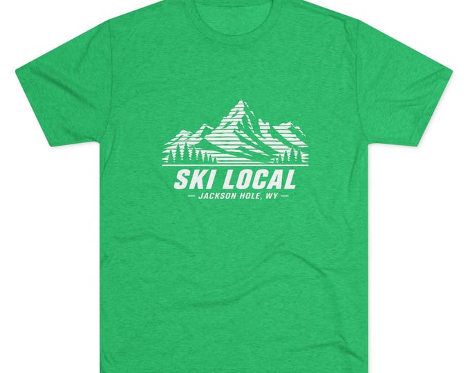 SKI LOCAL Jackson Hole t-shirt | Snow Skiing graphic Tri-blend Tee, Downhill Skier Wyoming