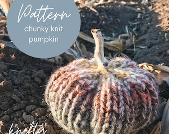 Patrón de calabaza de punto grueso: decoración otoñal súper voluminosa (patrón PDF)