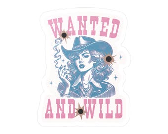 Cowgirl Vinyl Aufkleber: Wollte und Wild Aufkleber für Laptop, Wasserflasche