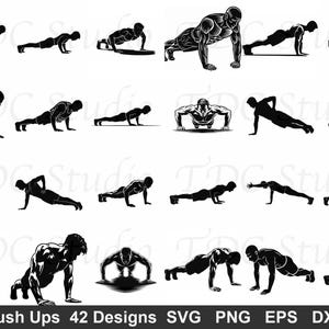 May include: A collection of black and white illustrations depicting various push-up exercises. The images showcase different forms and stages of the exercise, with detailed muscular definition in some figures. Text at the bottom reads "Push Ups 42 Designs SVG PNG EPS DXF."