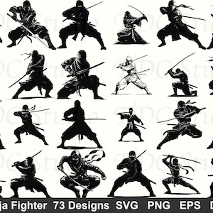 May include: A collection of black and white ninja fighter illustrations in various action poses, wielding swords. The image includes the text "Ninja Fighter 73 Designs SVG PNG EPS DXF".