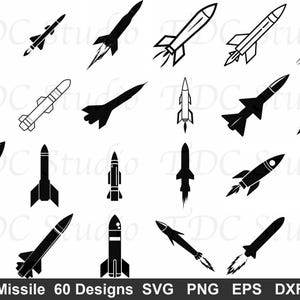 May include: A collection of 18 black and white missile designs in various styles. Some missiles have flames, while others are solid silhouettes or outlined. The image includes the text "Missile 60 Designs SVG PNG EPS DXF".