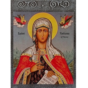 Saint Tatiana of Rome, Patron Saint of Students, Orthodox Icon St Tatiana, Roman Catholic Christian Saint, Holy Martyr Tatiana