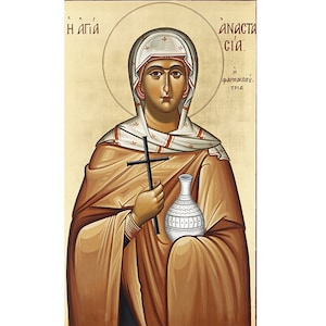 Saint Anastasia of Sirmium, St Anastasia the Pharmakolytria, Deliverer from Potions, Great Martyr st Anastasia, Greek Orthodox Icons