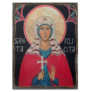 Heilige Felicitas von Rom, Heilige Felicitas Ikone, Heilige Felicitas Ikone, Heilige Felicitas Ikone, Schutzpatronin der Heilung, Christliche Innendekoration
