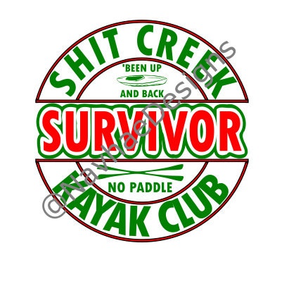 Buy SH!T CREEK SURVIVOR Vinyl Sticker Decal For Car Windows Funny JDM Bikes Boats I147431