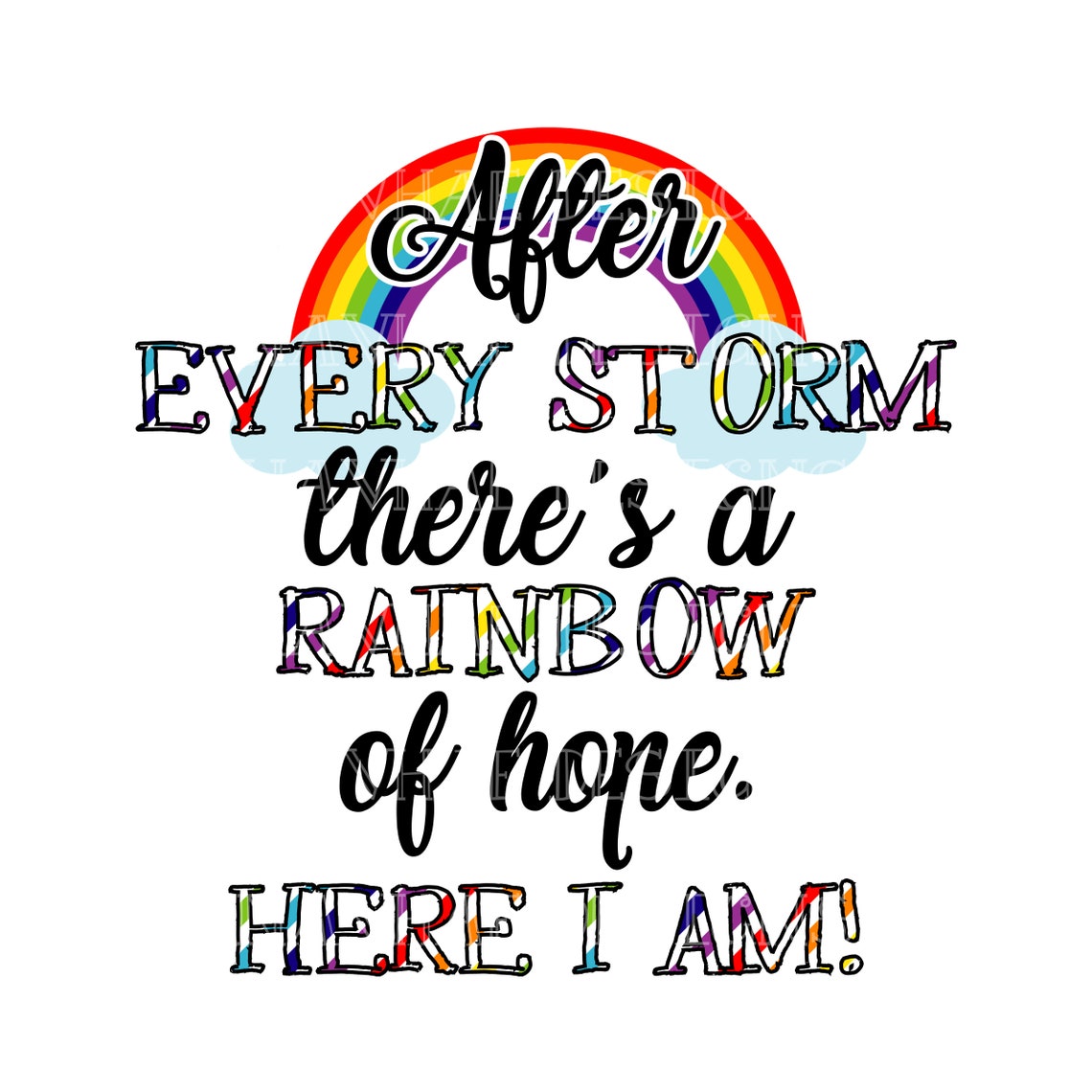 After Every Storm There Is A Rainbow Of Hope By 5littleblessings