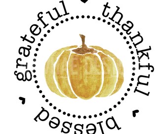 Thankful Grateful Blessed Pumpkin Digital Design