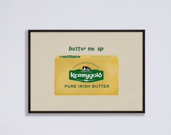 Irish Butter Illustration Print, Food Art, Kerrygold Butter Print, Kitchen Decor, Butter Me Up Quote, Ireland Print, Cute Food Art, Irish