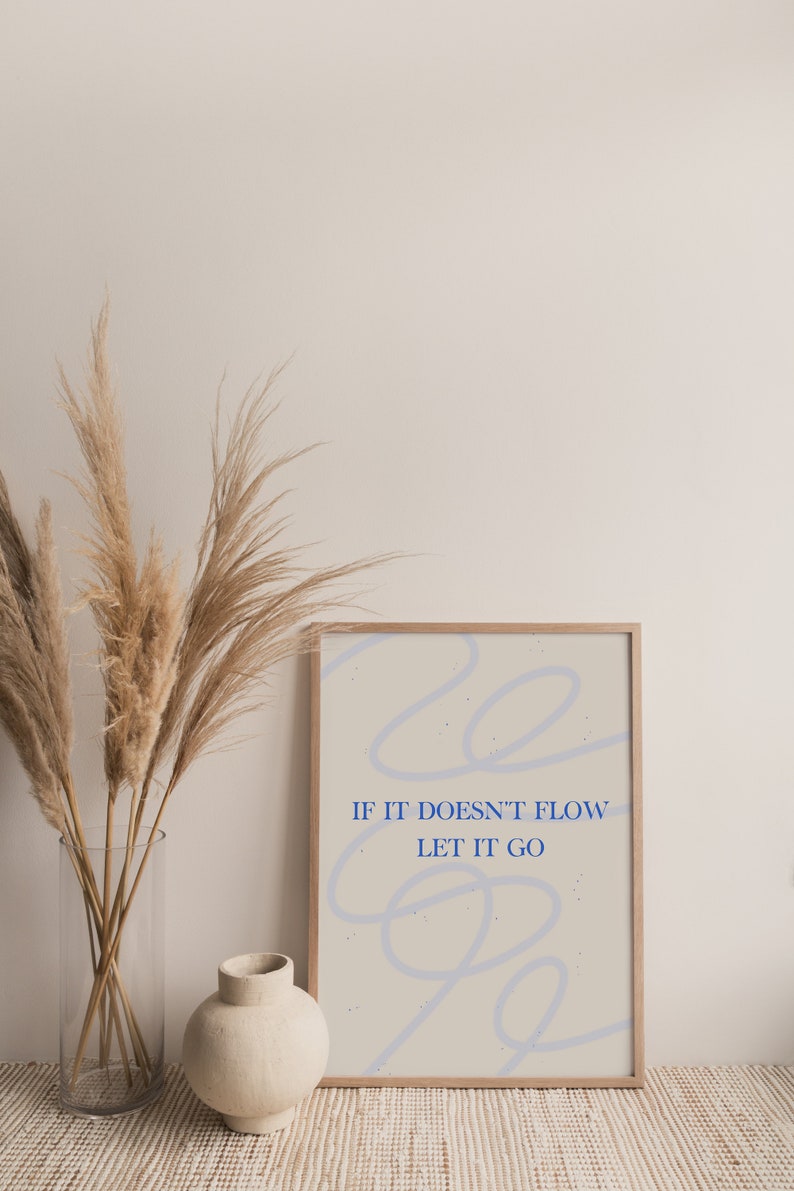 Let It Go Printable, If It Doesn't Flow Let It Go Quote, Motivational Quote, Self Love Print, Inspirational Digital Download, Spiritual Art image 7