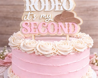 This Ain't My First Rodeo, It's My Second Acrylic Cake Topper for 2nd Birthday Cowboy Western Horse Party Decor