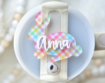 Easter Bunny Stanley Name Plates Lid Toppers Cup Accessories Personalized Tag Tumbler, 40 30 20 oz Acrylic Plaid Gingham Hearts Gift for Her