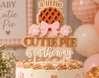 A Little Cutie Pie is on the Way Baby Shower Acrylic Cake Topper