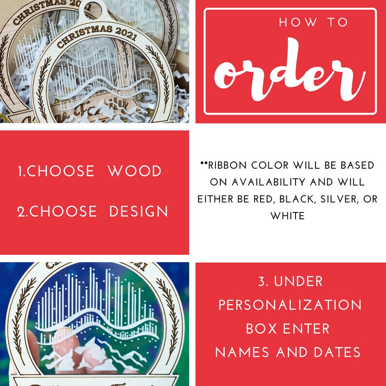 May include: Wooden Christmas ornaments with a detailed design, featuring the text "Christmas 2021". The image also includes instructions: Choose wood, choose design, and enter names and dates in the personalization box. Ribbon colors will be red, black, silver, or white.