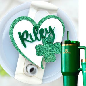 St Patrick&#39;s Day Four Leaf Clover Heart Stanley Name Plates Lid Toppers Cup Accessories Personalized Tag Tumbler 40 30 20 oz Green Holiday