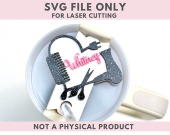 SVG file Stanley Topper Hairdresser with Heart Hair Stylist 30 20 40 64 oz Glowforge Cutting File Lightburn Acrylic 3D Art