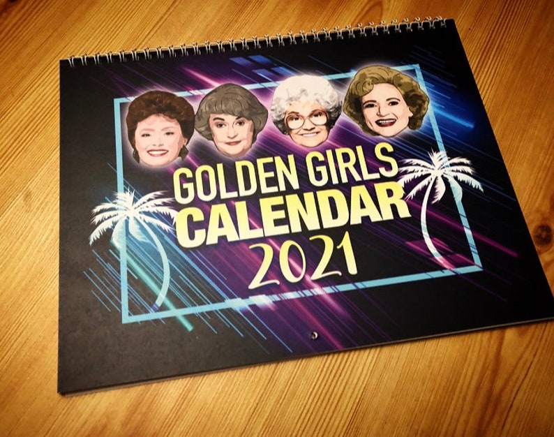 2021 Golden Girls Wall Calendar Etsy