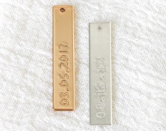 Custom date bar charm, 1.25"x6.4mm, 14k gold filled, sterling silver, 20 gauge, stamping charm, engraving charm, custom charm, CH205
