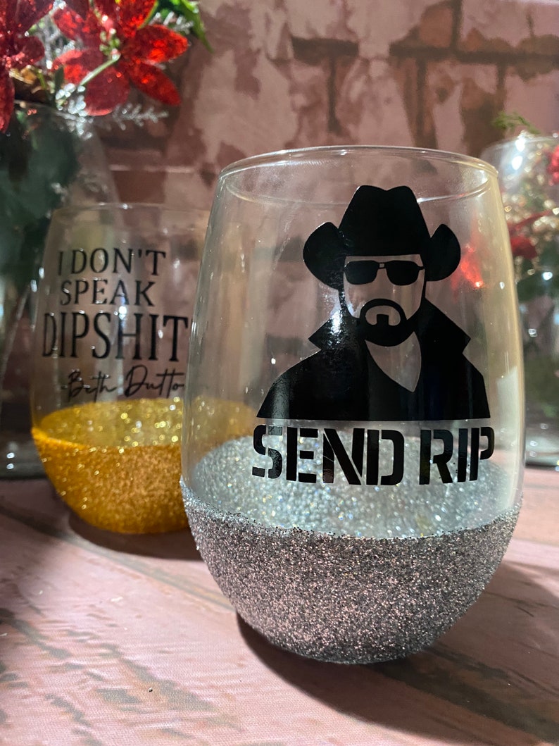 Yellowstone Inspired Wine Glass / Beth Dutton / Send Rip / Etsy