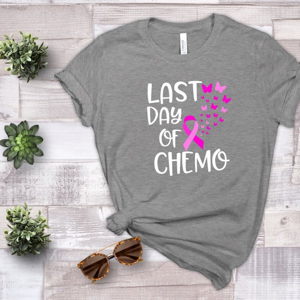 Last Day of Chemo SVG / Cancer SVG/ shirts / digital file / cut file