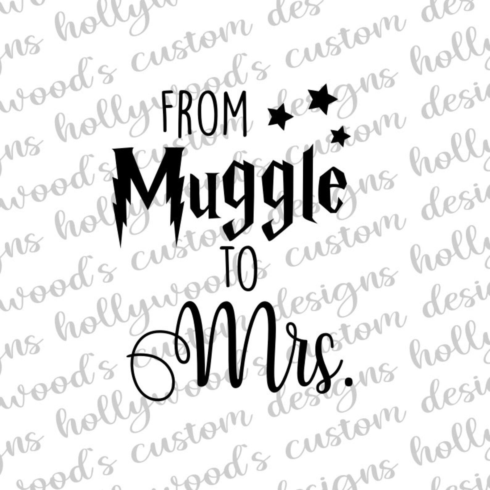 Harry Potter Inspired SVG / Mrs to Muggle / Wedding / Digital | Etsy