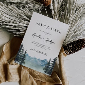 Mountain Save the Date Template, Rustic Winter Evergreen Wedding Date Printable, 4x6, 5x7, INSTANT DOWNLOAD, Editable, Template, 005