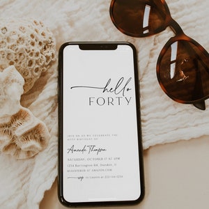 Hello Forty Modern 40th Birthday Party Digital e-Invite, Adult Birthday, Women's, Minimalist Birthday, 30th, 50th, 60th, Template, 89