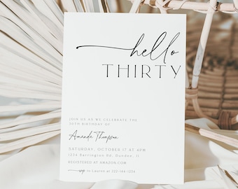 Hello Thirty Birthday Invitation Template, Adult Birthday, Women's, Modern Birthday, 30th, Thirty, Any Age, Download, Minimalist, 89