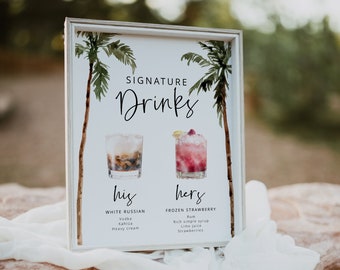 Printable Signature Cocktails Sign, Editable Signature Cocktails, Printable Bar Menu Sign, Signature Drinks, Palm Wedding, Tropical, 44