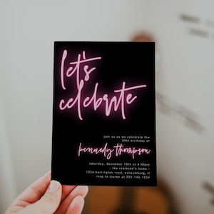 Neon Light Birthday Invitation, Editable Template, Adult birthday Invite, Teen, Hot Pink, girl, ANY AGE, Let&#39;s Party, Instant Download, 84
