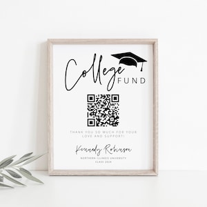 College Fund Sign, Graduation QR Code Sign Printable, Graduation Venmo Sign Template, Modern Minimalist Graduation Donation Fund DIY, 41