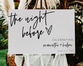 Modern Rehearsal Dinner Welcome Sign Template, Modern Minimalist The Night Before Poster DIY, Instant Download Digital File, Reception, 41