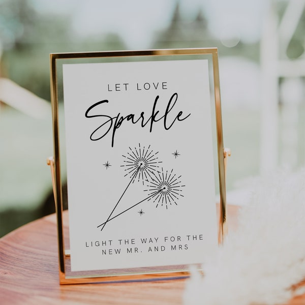 Sparkler Send Off Sign Printable, Let Love Sparkle Sign, Modern Minimalist Wedding Sign, Editable Table Top Sign, Instant Download, DIY, 003