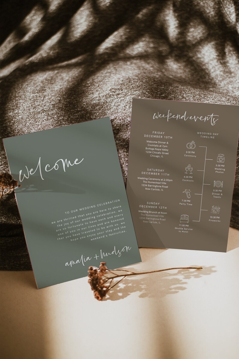 May include: A green and brown wedding invitation suite with the text "Welcome" and "Weekend Events" on the front. The invitation includes the wedding ceremony and reception details, as well as a timeline of events for the wedding weekend.