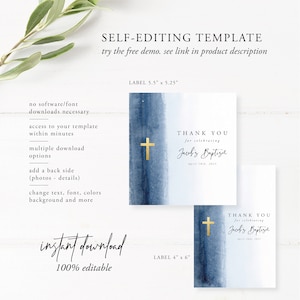 May include: Two printable thank you labels with a watercolor background in shades of blue and white. The labels feature a gold cross and the text "Thank You for celebrating Jack's Baptism" with the date. The larger label is 5.5 inches by 5.25 inches and the smaller label is 4 inches by 6 inches.